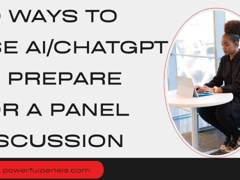 Use AI/ChatGPT to prepare for a panel discussion
